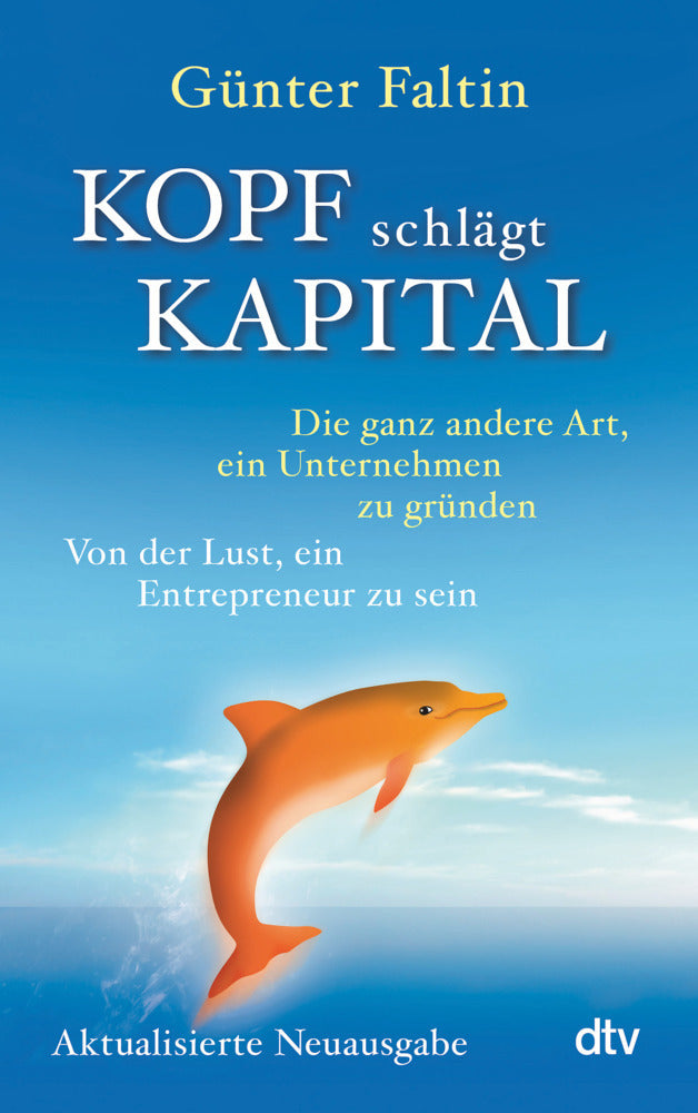 Kopf schlägt Kapital (Günter Faltin)