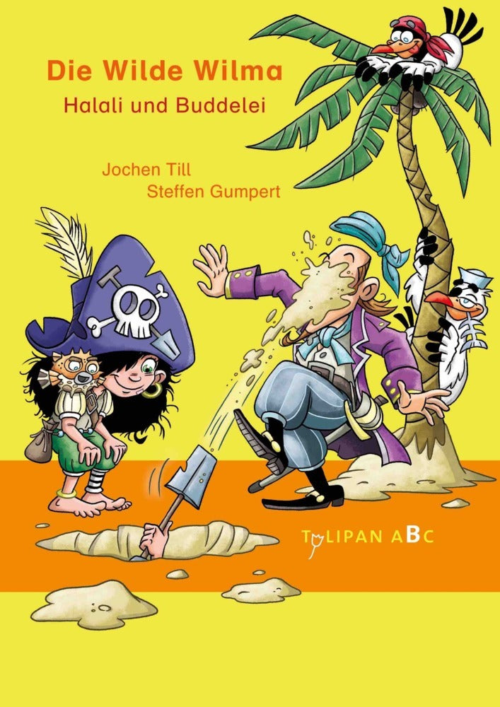 Die Wilde Wilma - Halali und Buddelei (Jochen Till)