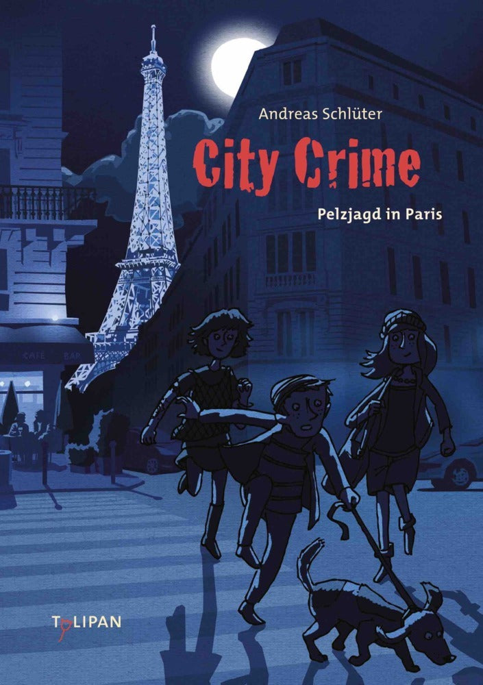 City Crime - Pelzjagd in Paris (Andreas Schlüter)
