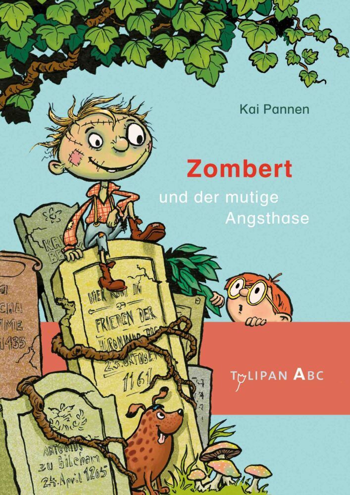 Zombert und der mutige Angsthase (Kai Pannen)