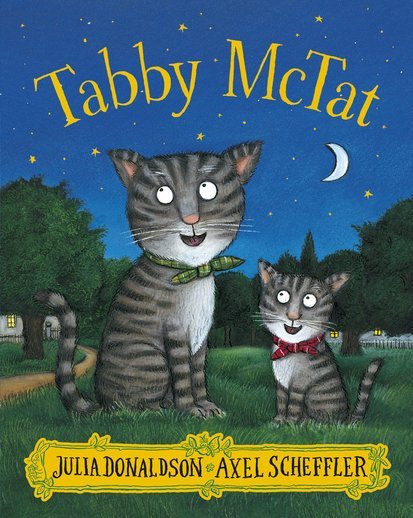 Tabby McTat (Julia Donaldson)