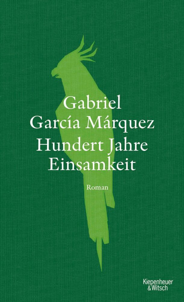 Hundert Jahre Einsamkeit (Gabriel García Márquez)