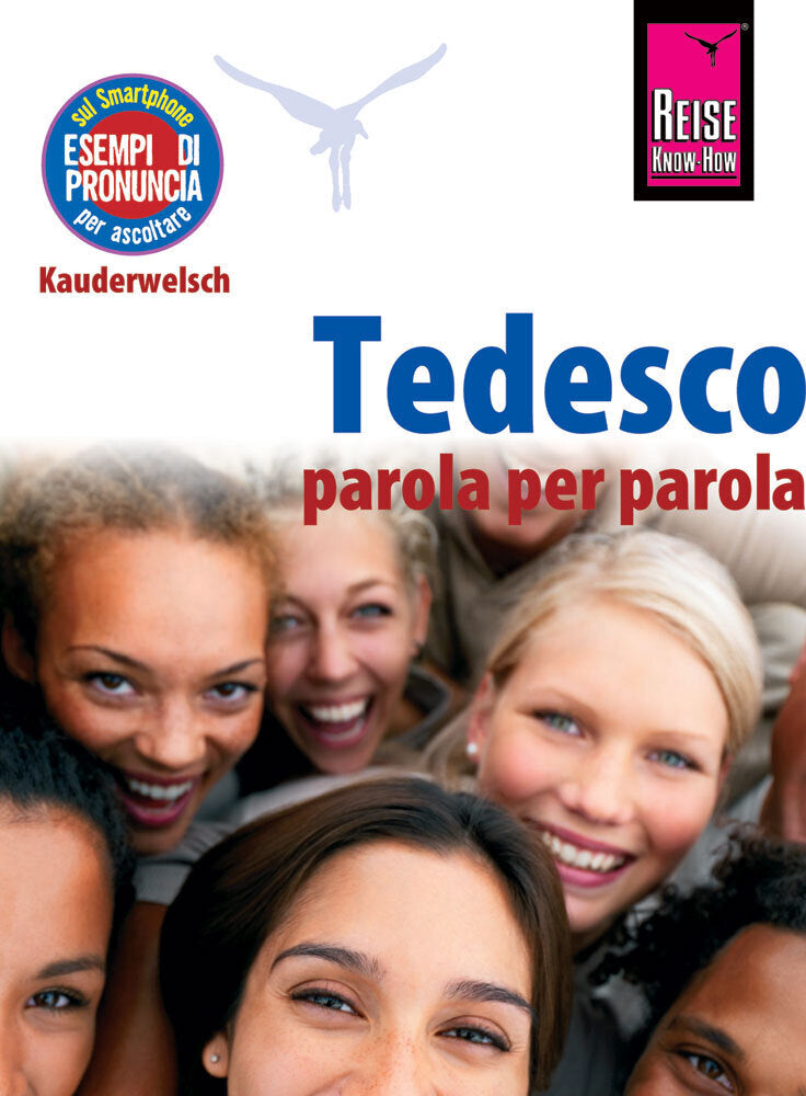 Reise Know-How Tedesco - parola per parola (Deutsch als Fremdsprache, italienische Ausgabe) (Claudia Schmidt)