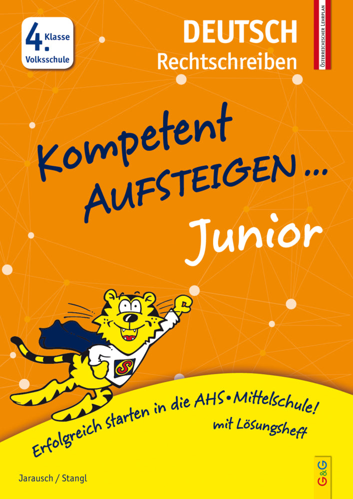 Kompetent Aufsteigen Junior Deutsch - Rechtschreiben 4. Klasse Volksschule (Susanna Jarausch)