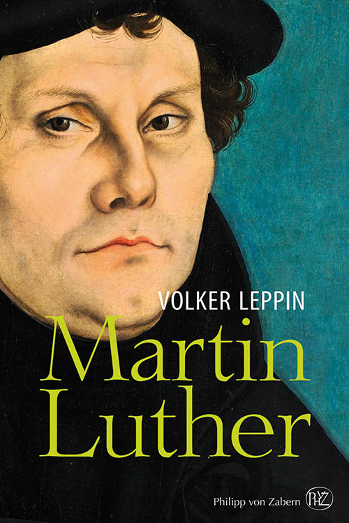 Martin Luther (Volker Leppin)