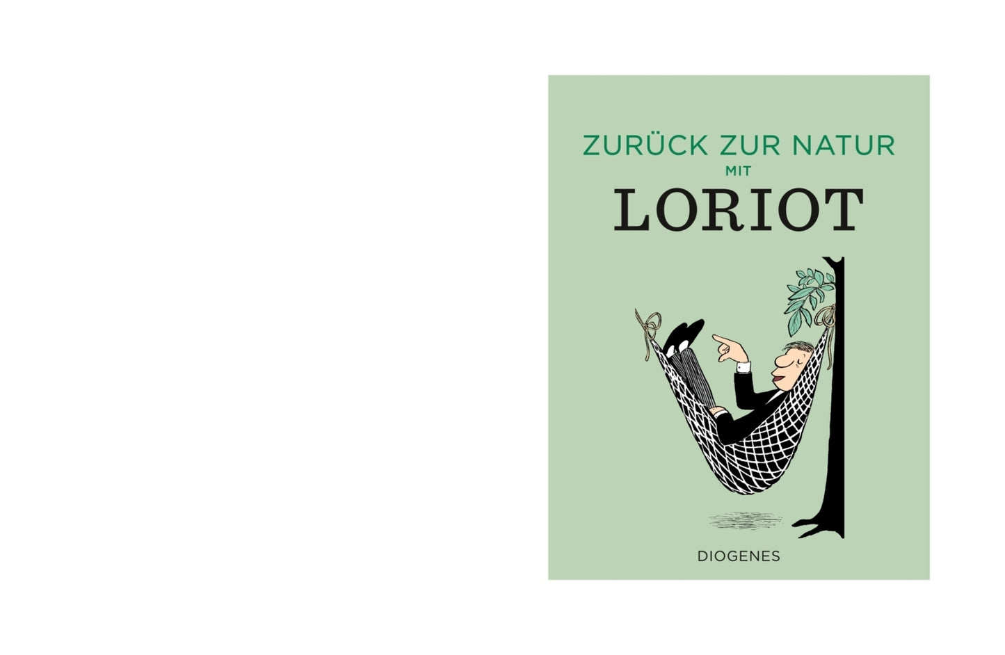 Zurück zur Natur mit Loriot (Loriot)