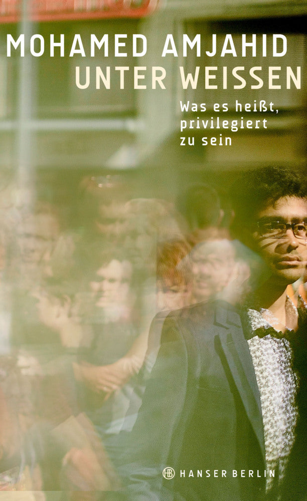 Unter Weißen (Mohamed Amjahid)