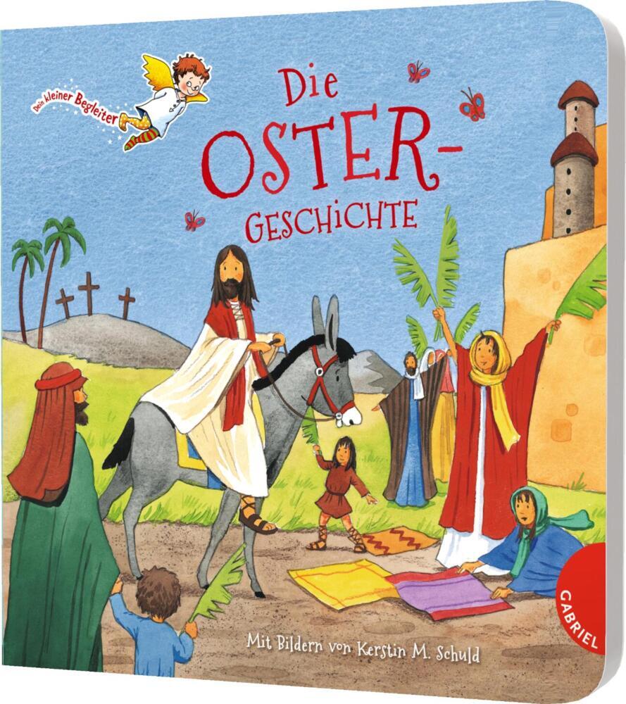 Dein kleiner Begleiter: Die Ostergeschichte (Dörte Beutler)
