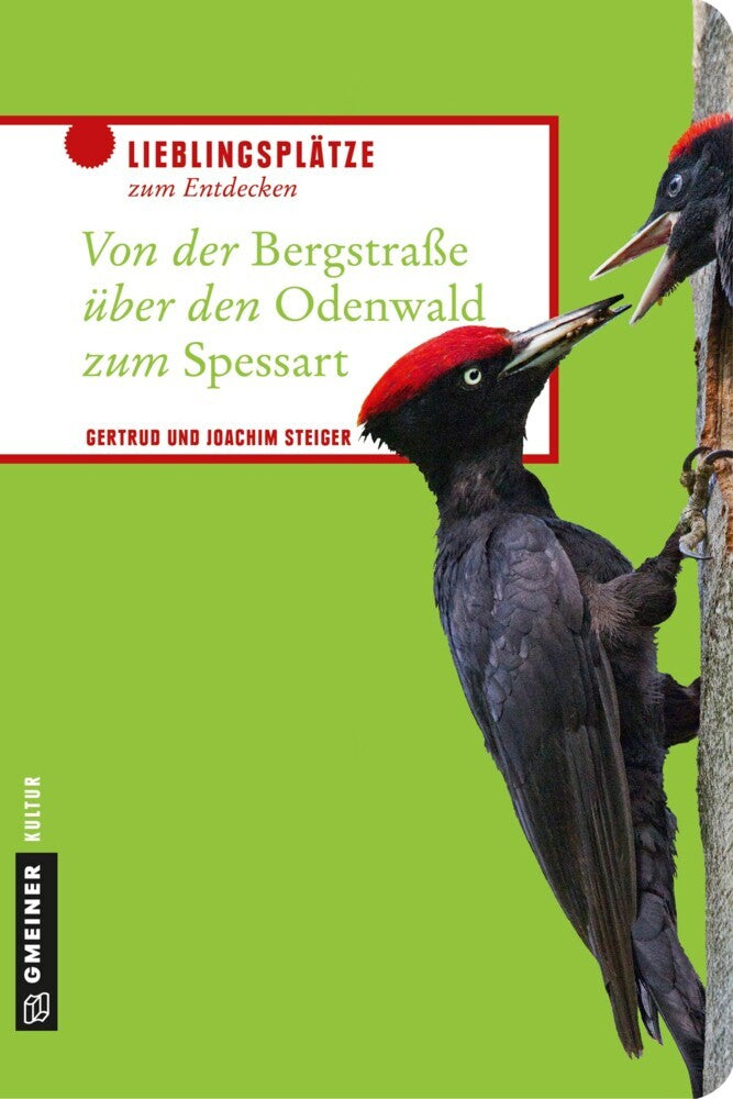 Von der Bergstraße über den Odenwald zum Spessart (Gertrud Steiger)