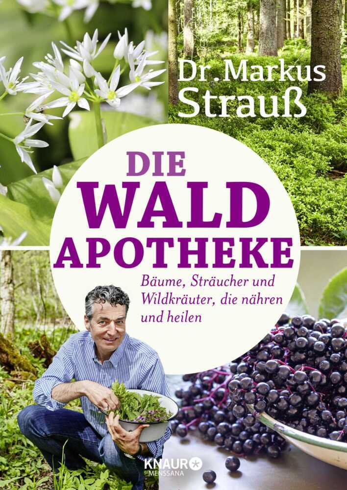 Die Wald-Apotheke (Markus Strauß)