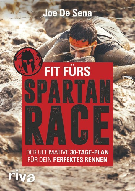 Fit fürs Spartan Race (Joe De Sena)