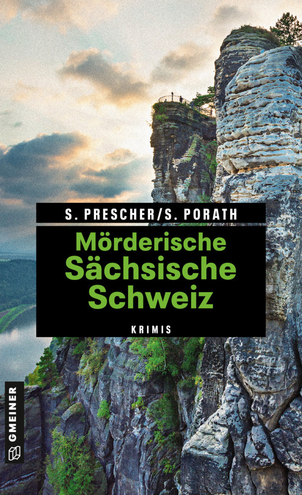 Mörderische Sächsische Schweiz (Sören Prescher)