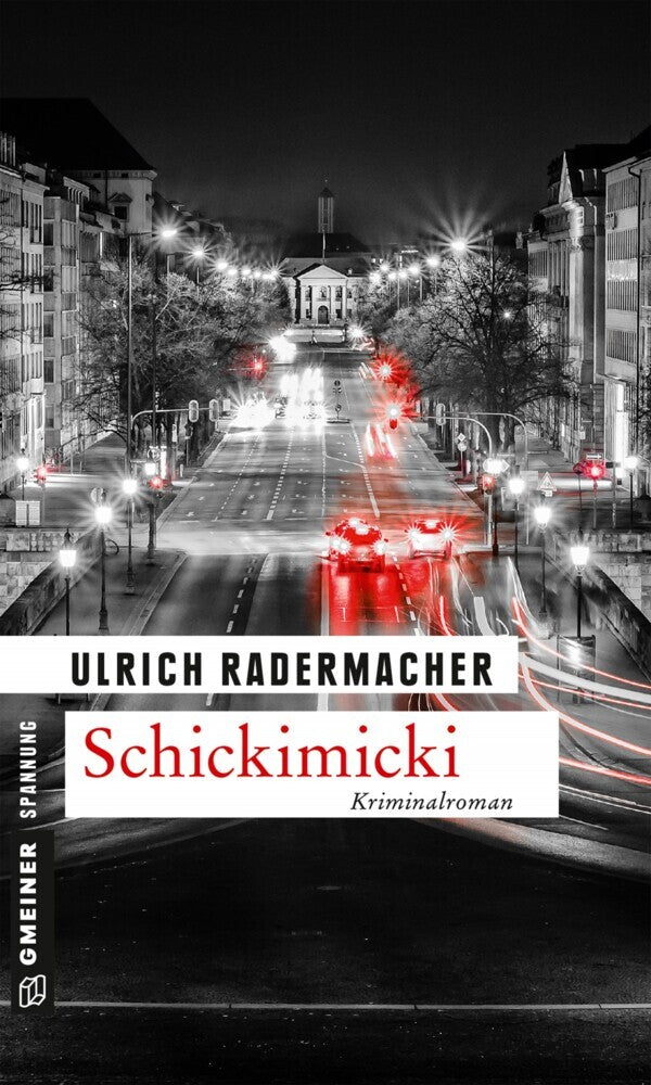 Schickimicki (Ulrich Radermacher)