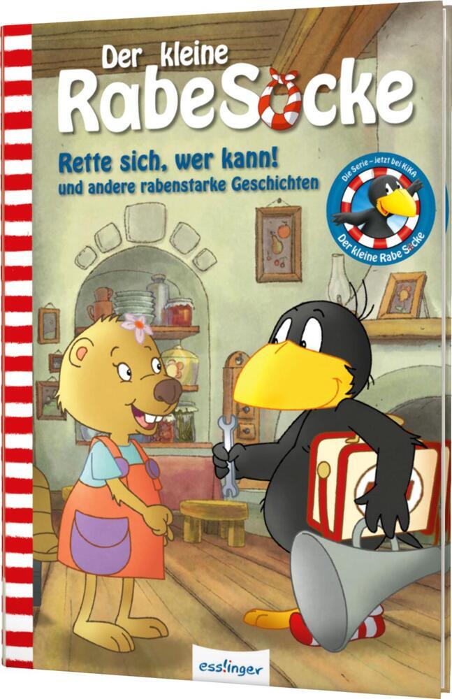 Der kleine Rabe Socke: Rette sich, wer kann! und andere rabenstarke Geschichten (Nele Moost)