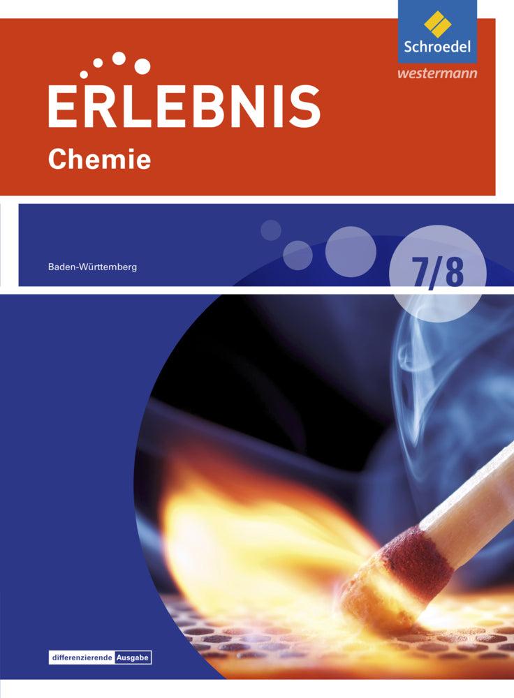 Erlebnis Chemie - Differenzierende Ausgabe 2016 für Baden-Württemberg (Imme Freundner-Huneke)