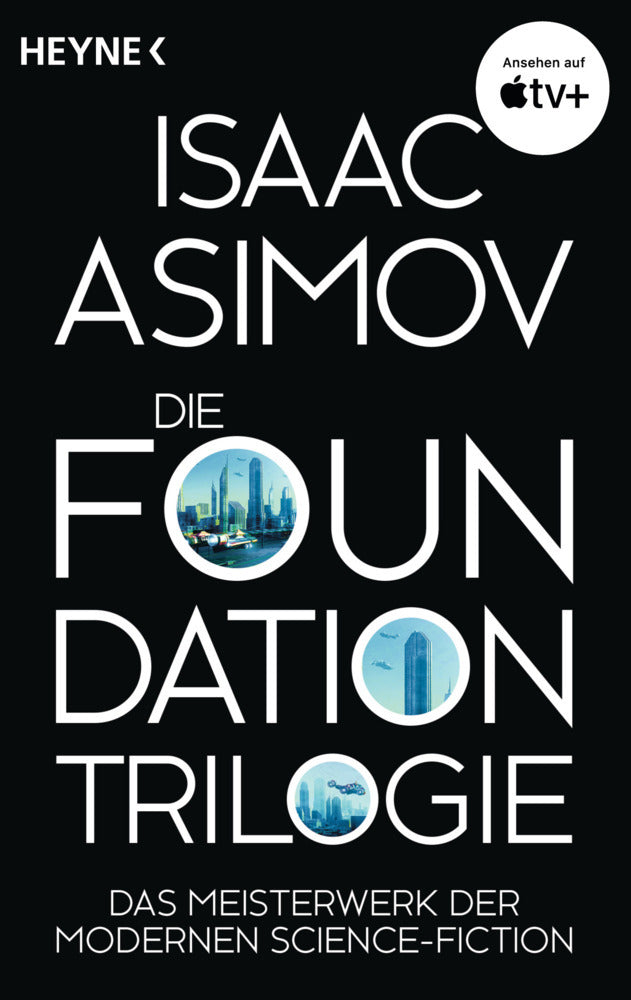 Die Foundation-Trilogie (Isaac Asimov)