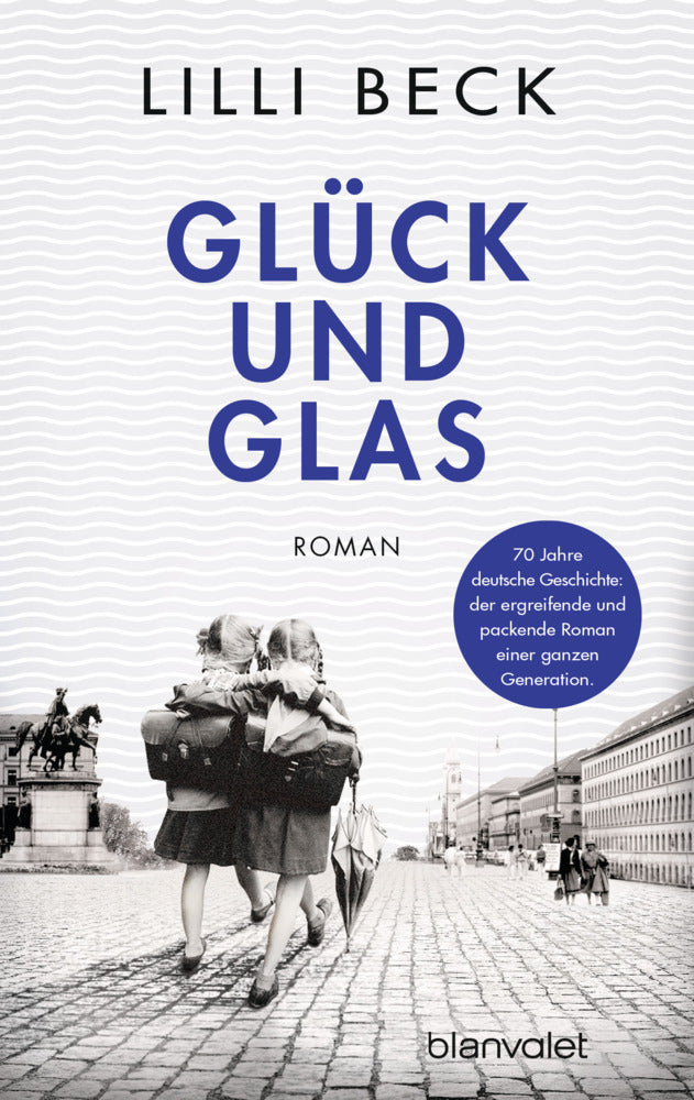 Glück und Glas (Lilli Beck)