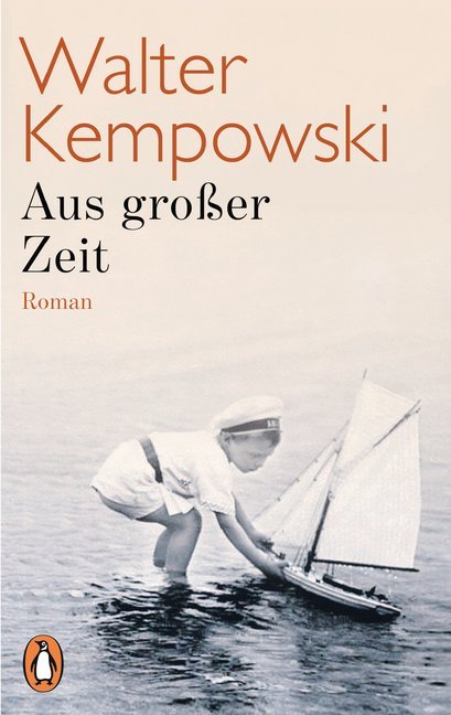 Aus großer Zeit (Walter Kempowski)