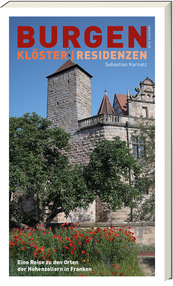 Burgen, Klöster, Residenzen (Sebastian Karnatz)