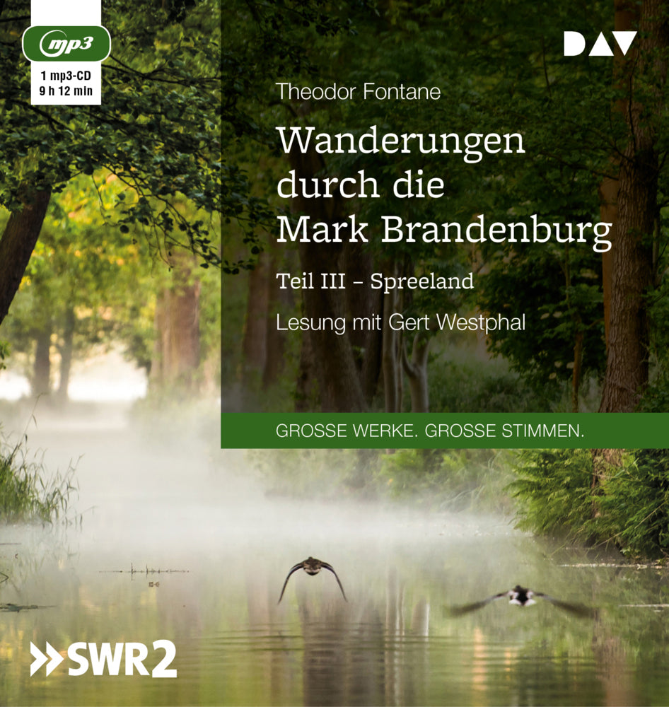 Wanderungen durch die Mark Brandenburg.Tl.3, 1 Audio-CD, 1 MP3 (Theodor Fontane)