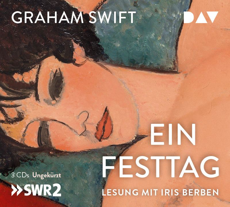 Ein Festtag, 3 Audio-CDs (Graham Swift)