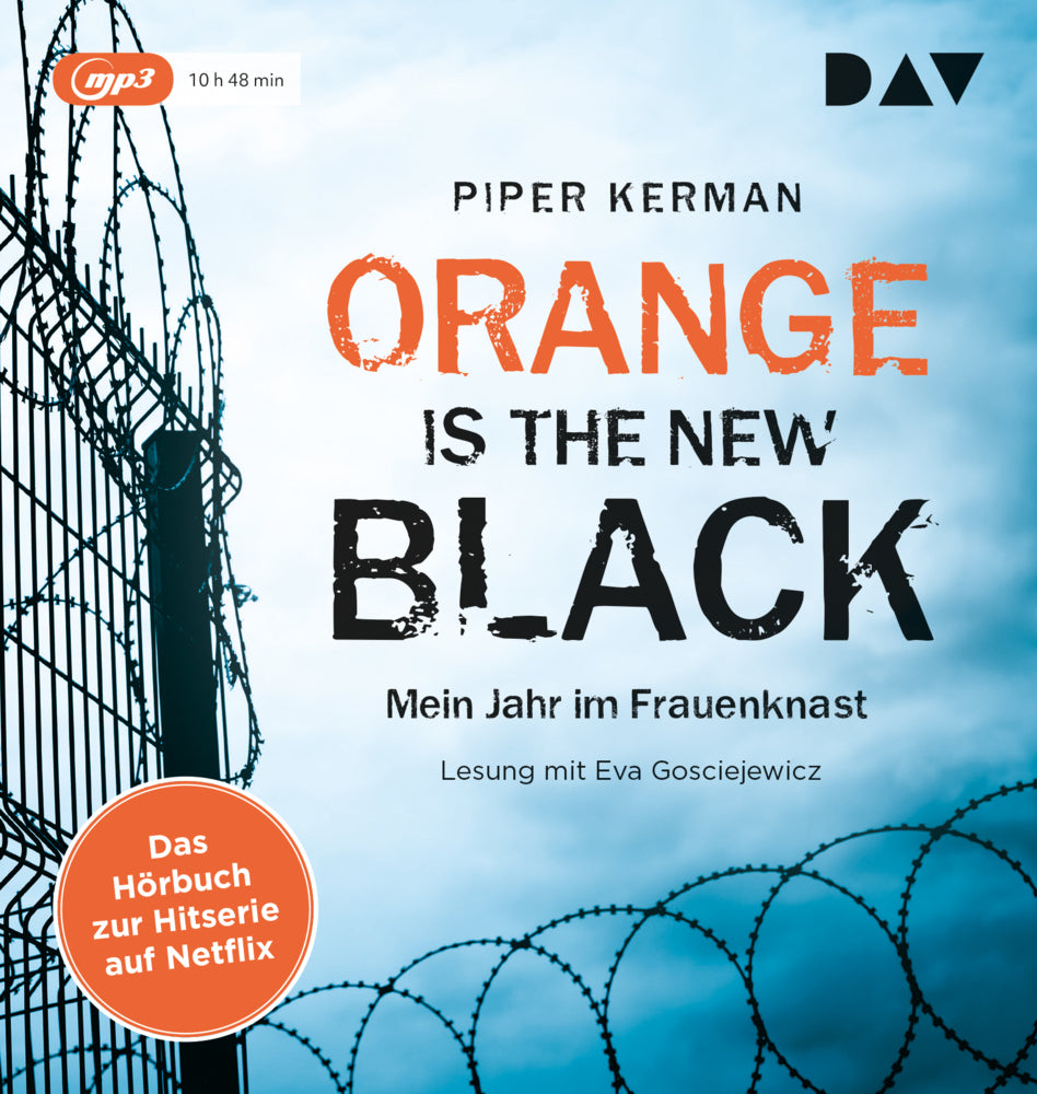 Orange Is the New Black, 1 Audio-CD, 1 MP3 (Piper Kerman)