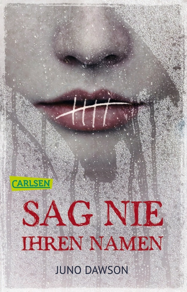 Sag nie ihren Namen (Juno Dawson)