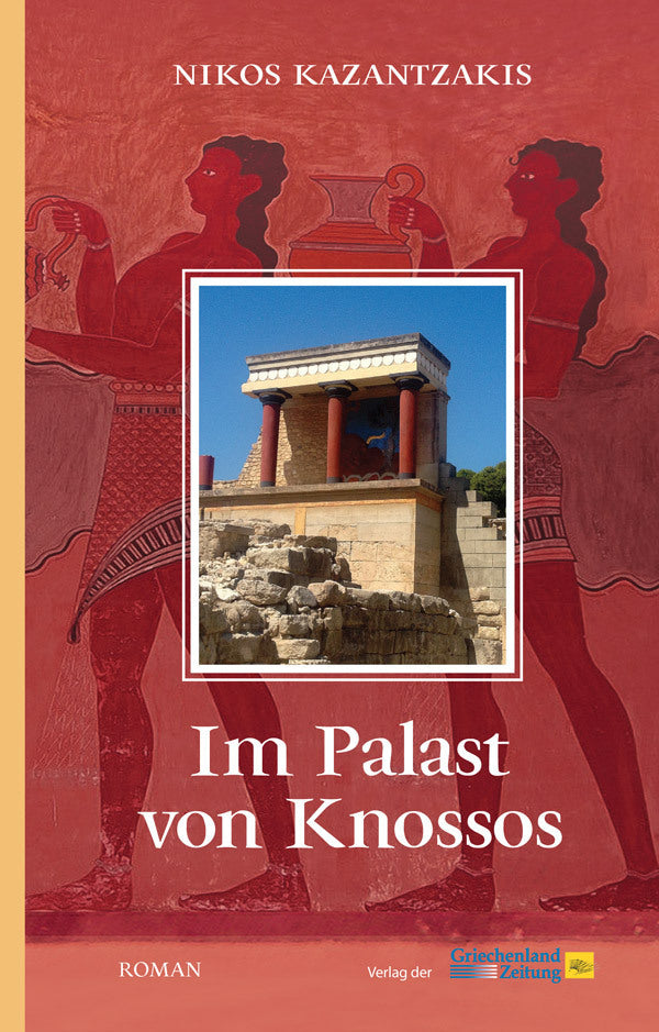 Im Palast von Knossos (Nikos Kazantzakis)