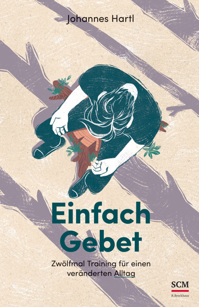 Einfach Gebet (Johannes Hartl)
