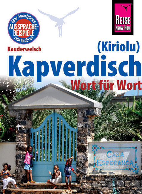 Reise Know-How Sprachführer Kapverdisch (Kiriolu) - Wort für Wort (Nicolas Quint)