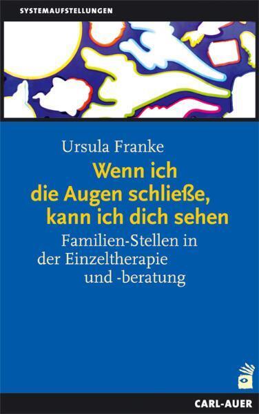 Wenn ich die Augen schließe, kann ich dich sehen (Ursula Franke)