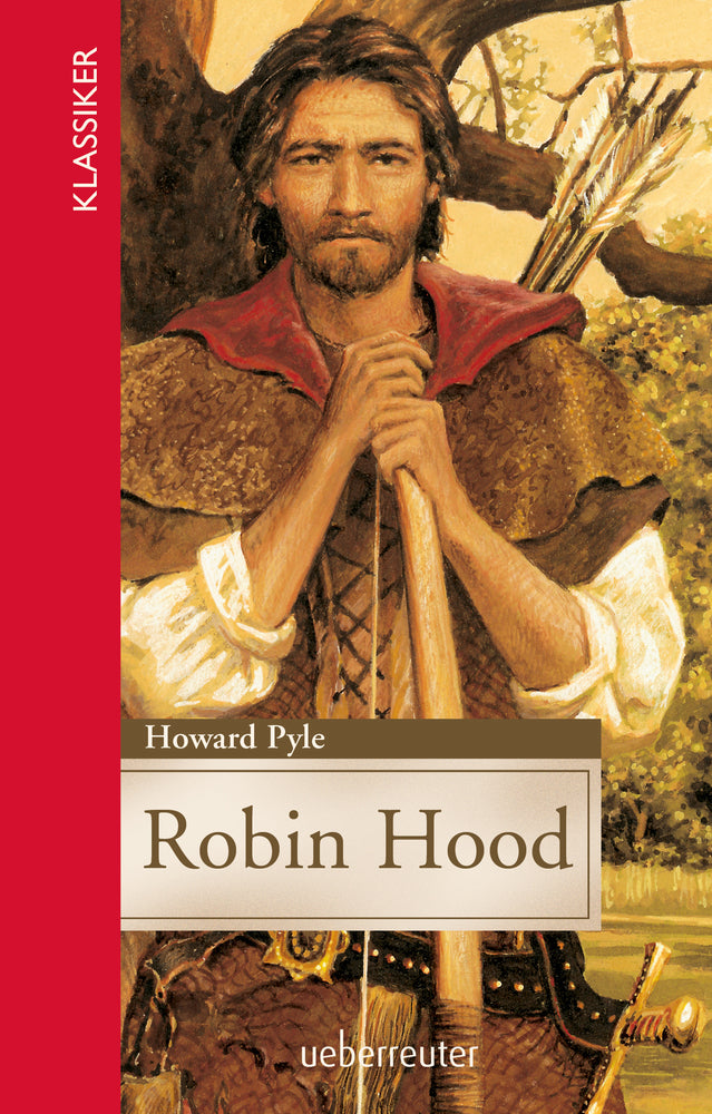 Robin Hood (Klassiker der Weltliteratur in gekürzter Fassung, Bd.) (Howard Pyle)