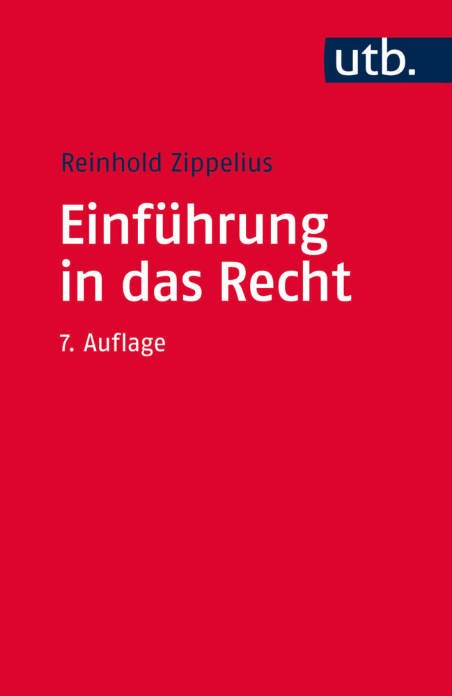 Einführung in das Recht (Reinhold Zippelius)