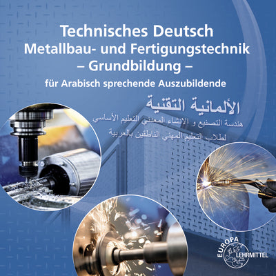 Technisches Deutsch für Arabisch sprechende Auszubildende (Armin Steinmüller)