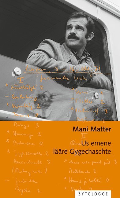Us emene lääre Gygechaschte (Mani Matter)