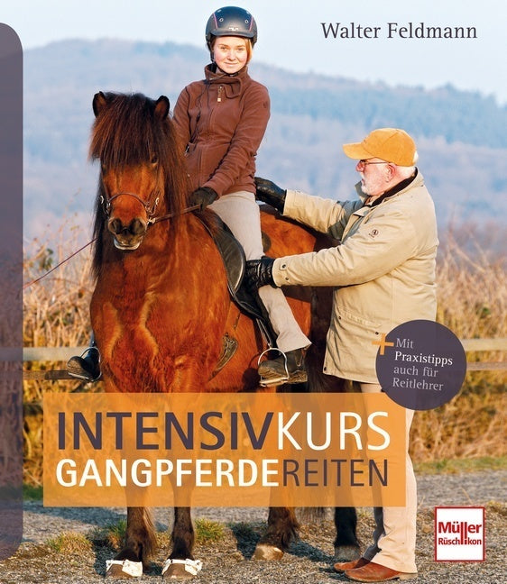 Intensivkurs Gangpferdereiten (Walter Feldmann)