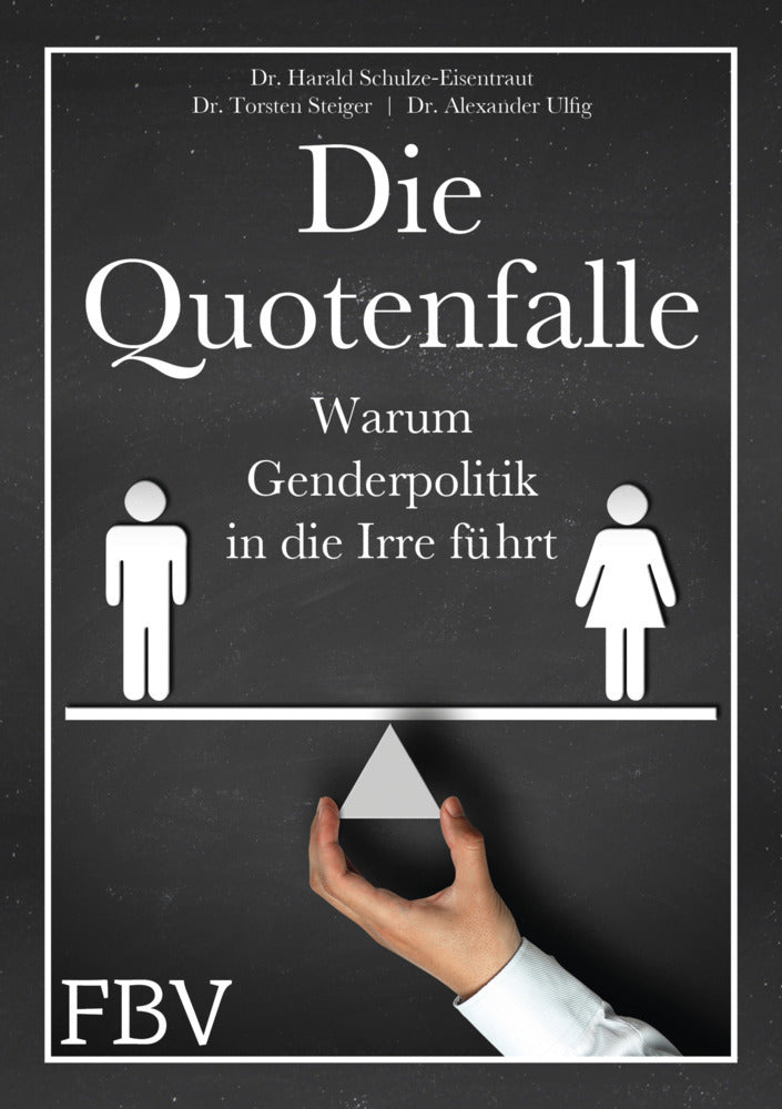 Die Quotenfalle (Harald Schulze-Eisentraut)
