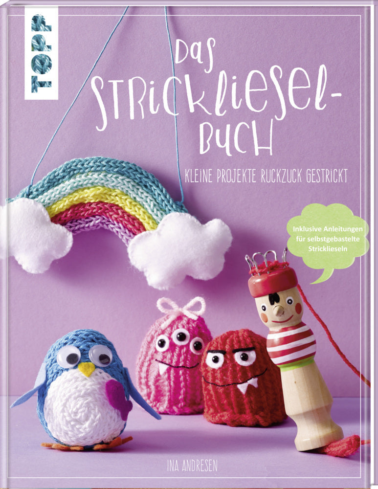 Das Strickliesel-Buch (Ina Andresen)