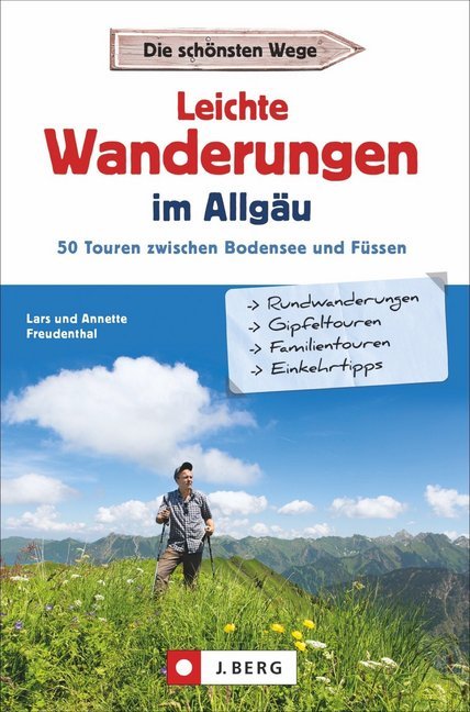 Leichte Wanderungen im Allgäu (Lars Freudenthal)