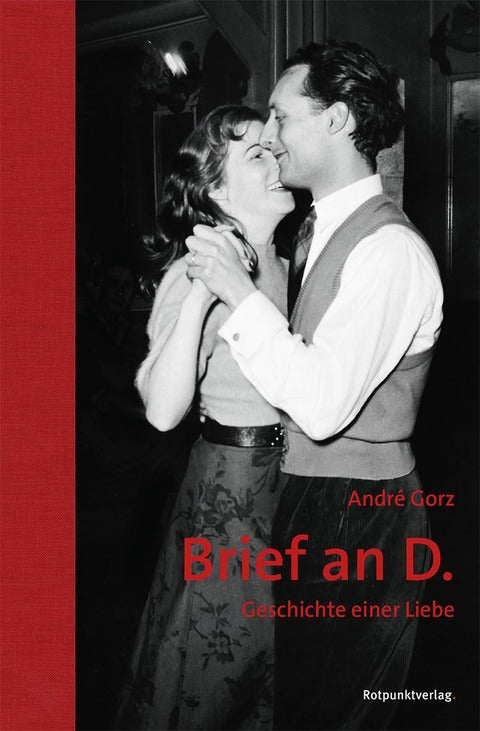 Brief an D. (André Gorz)