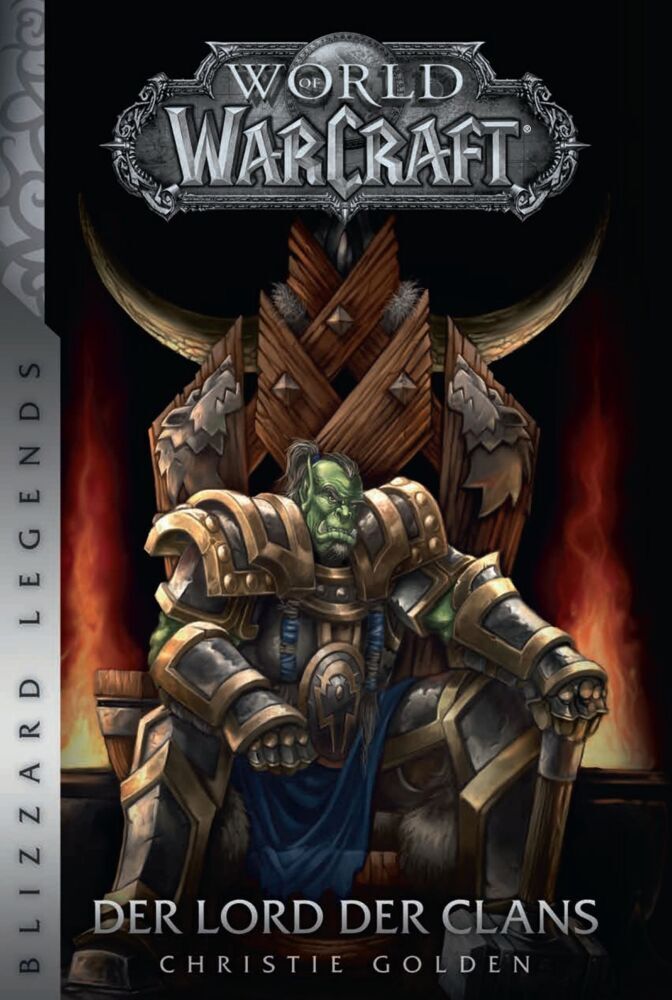 World of Warcraft: Der Lord der Clans (Christie Golden)