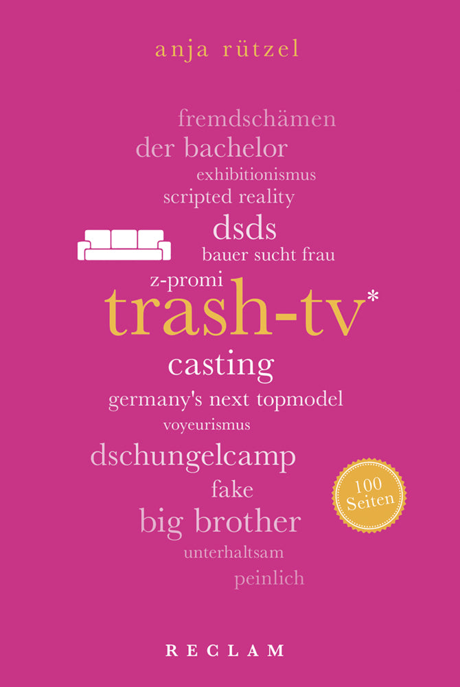 Trash-TV. 100 Seiten (Anja Rützel)