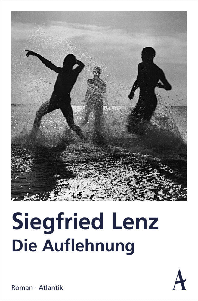 Die Auflehnung (Siegfried Lenz)