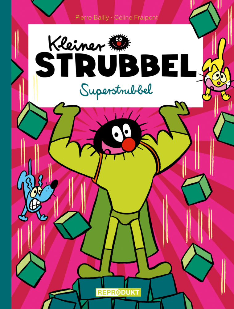 Kleiner Strubbel - Superstrubbel (Céline Fraipont)