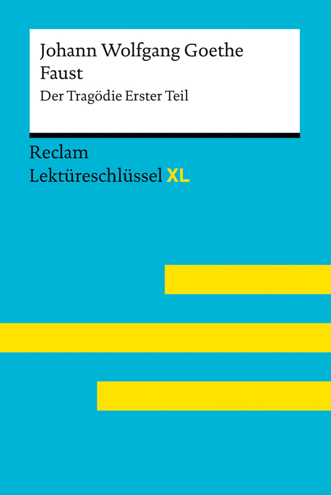 Faust I von Johann Wolfgang Goethe (Johann Wolfgang Goethe)