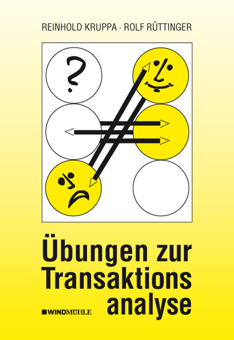 Übungen zur Transaktionsanalyse (Reinhold Kruppa)