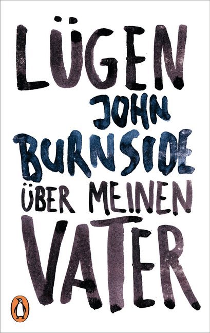 Lügen über meinen Vater (John Burnside)