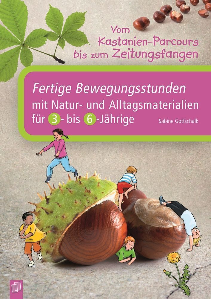 Vom Kastanien-Parcours bis zum Zeitungsfangen (Sabine Gottschalk)