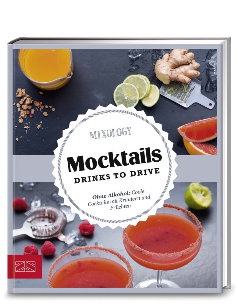 Mocktails. Drinks to drive (Mixology)