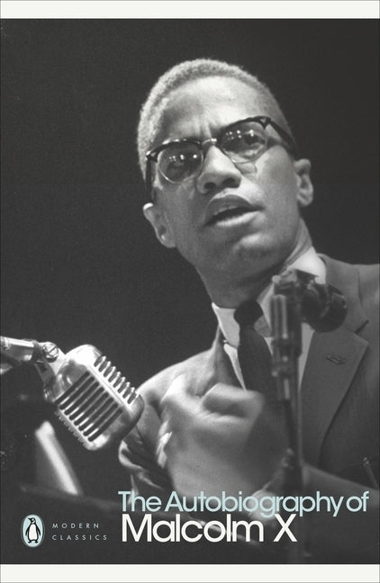 The Autobiography of Malcolm X (Alex Haley)